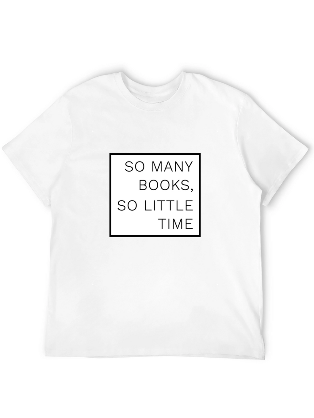 So Many Books So Little Time Black T-Shirt