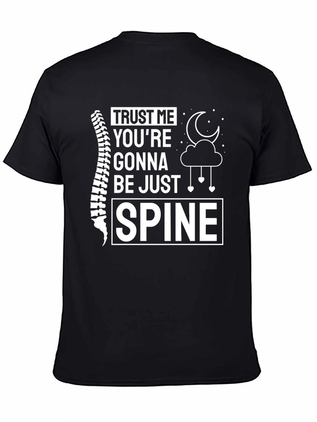 Trust Me Spine T-Shirt Funny Chiropractor Tee