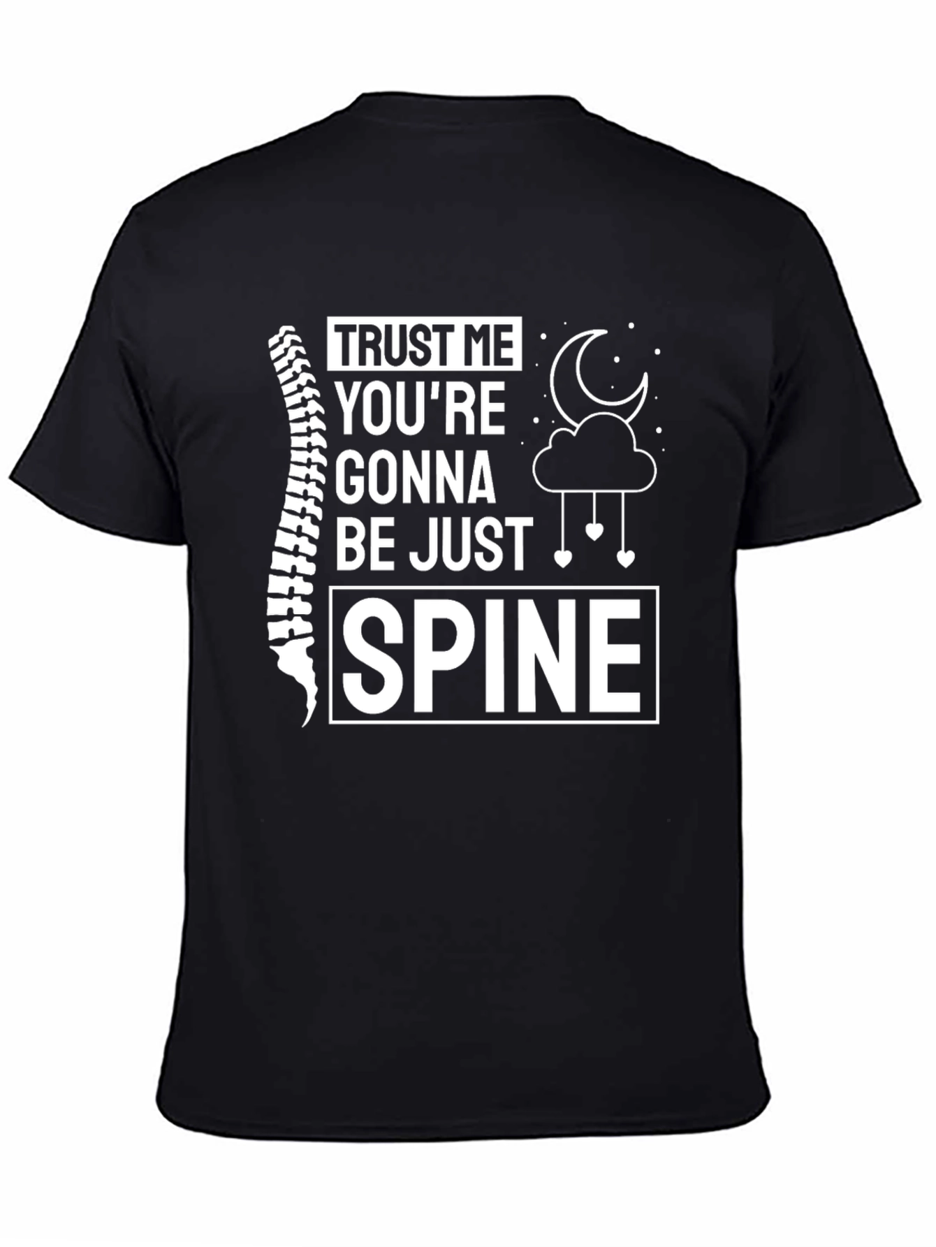 Trust Me Spine T-Shirt Funny Chiropractor Tee