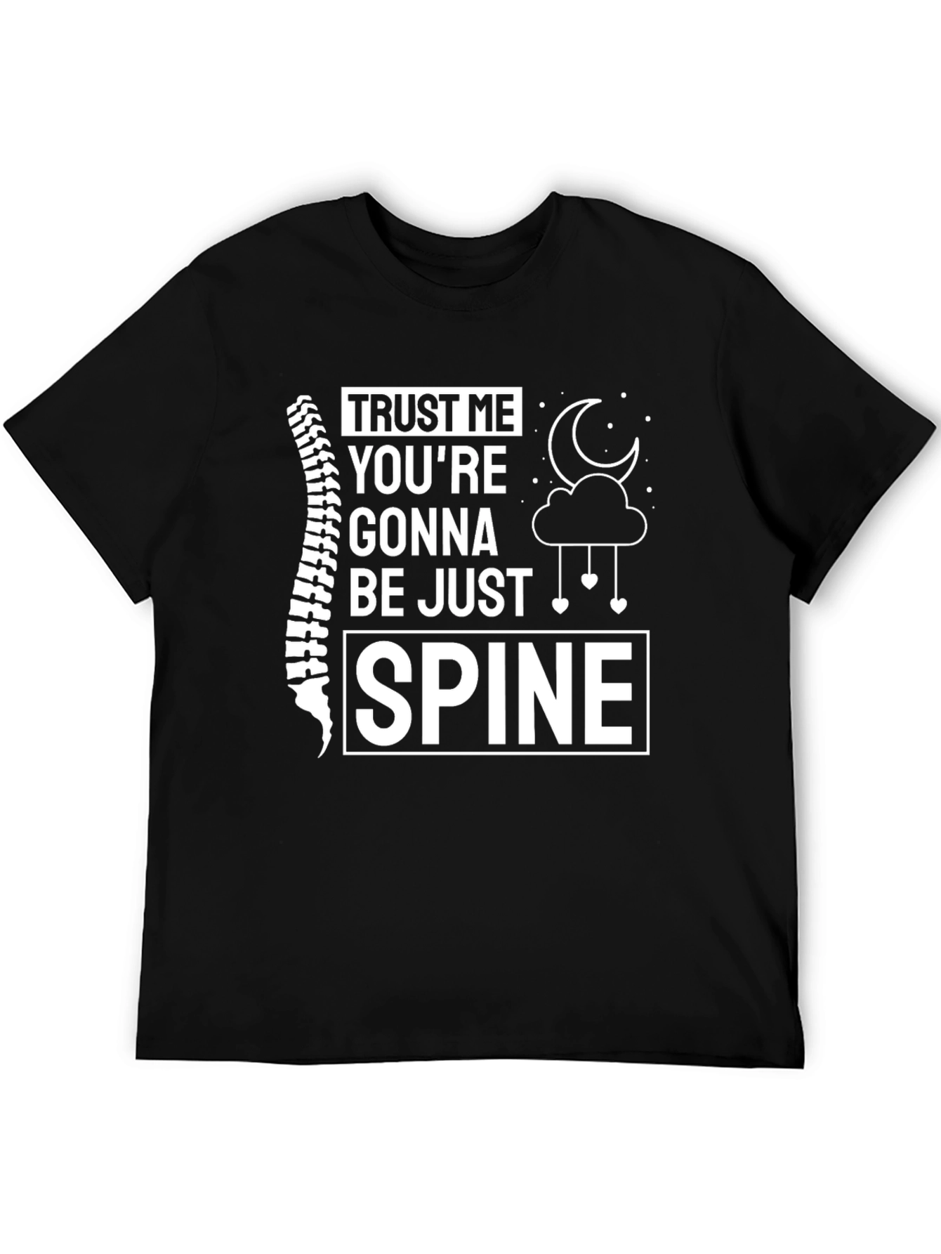 Trust Me Spine T-Shirt Funny Chiropractor Tee