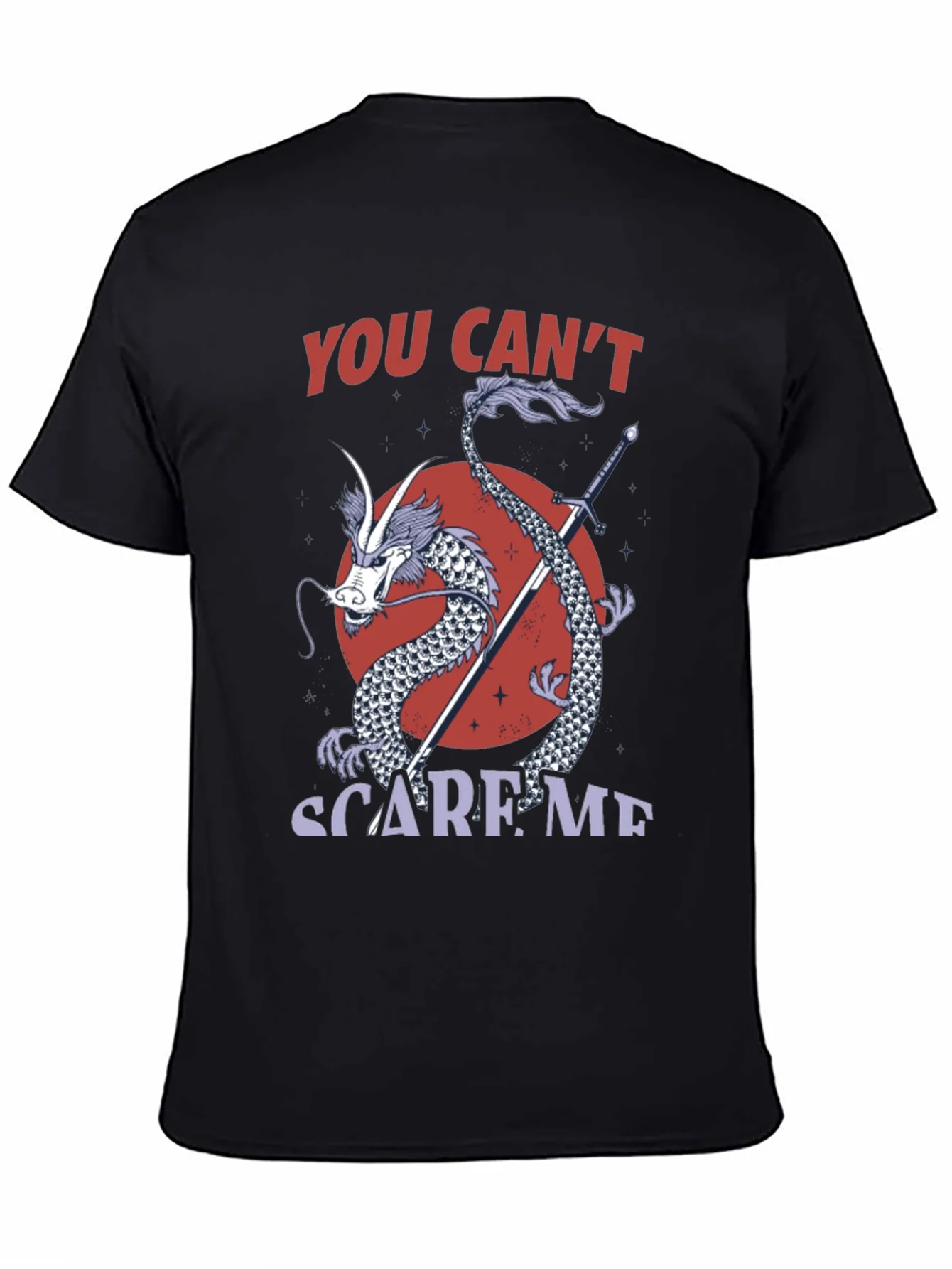 Dragon Sword Graphic Tee - You Cant Scare Me