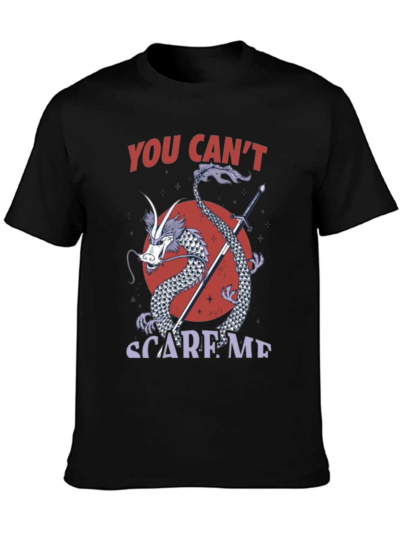 Dragon Sword Graphic Tee - You Cant Scare Me