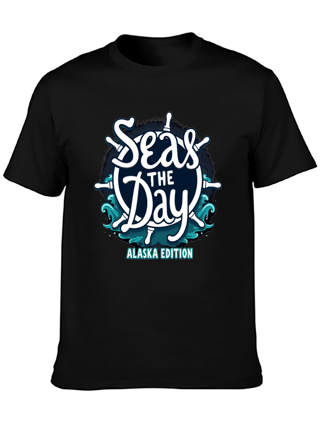Seas the Day Alaska Edition T-Shirt