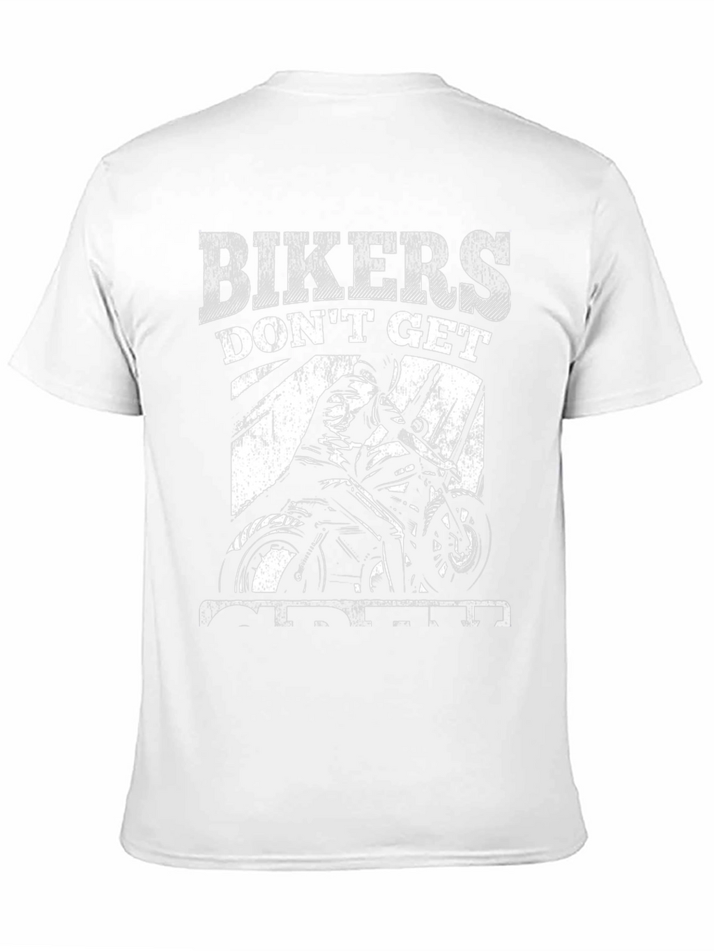 Bikers Dont Get Old They Get Awesome T-Shirt