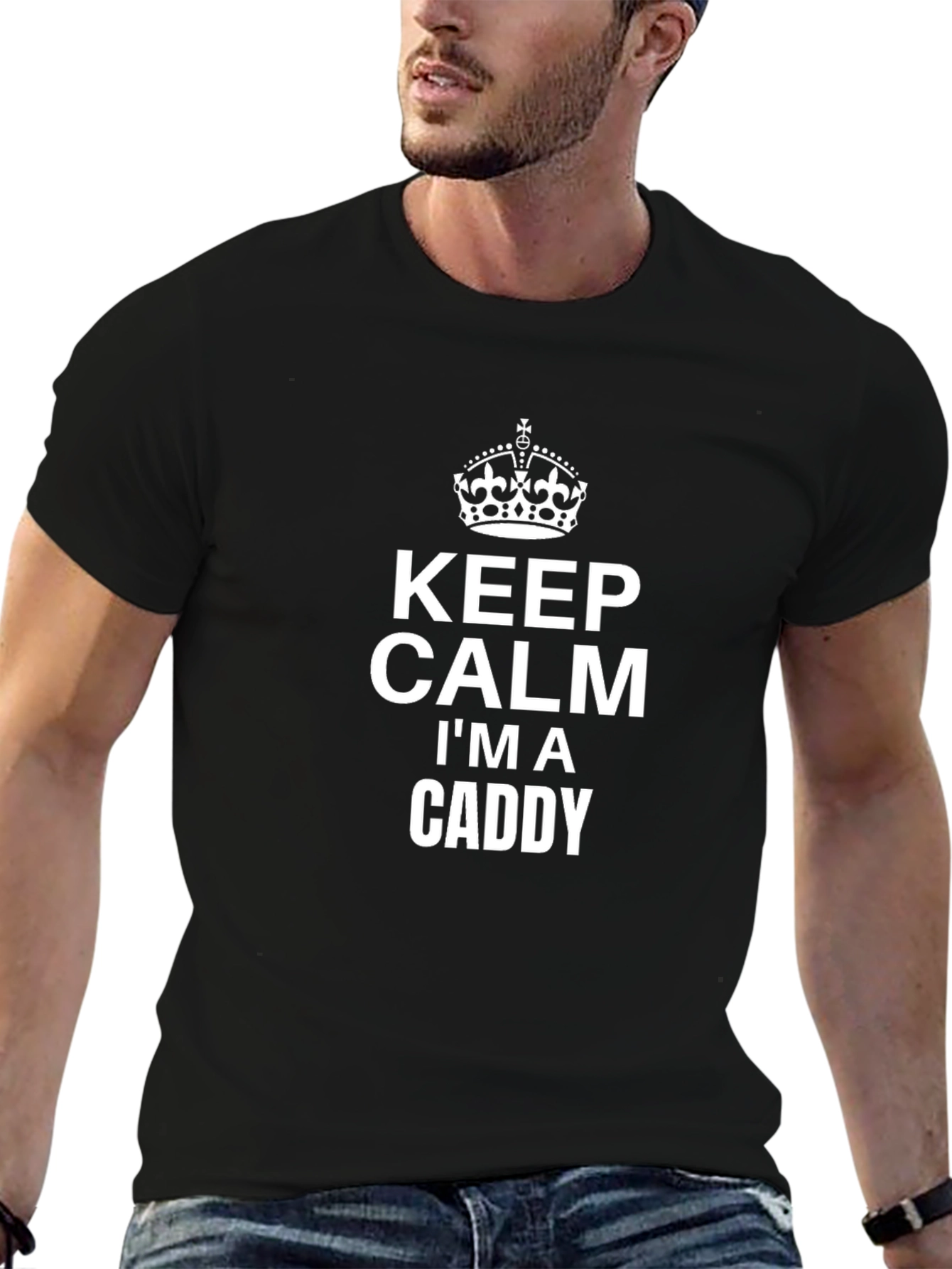 Keep Calm Im a Caddy Graphic Tee