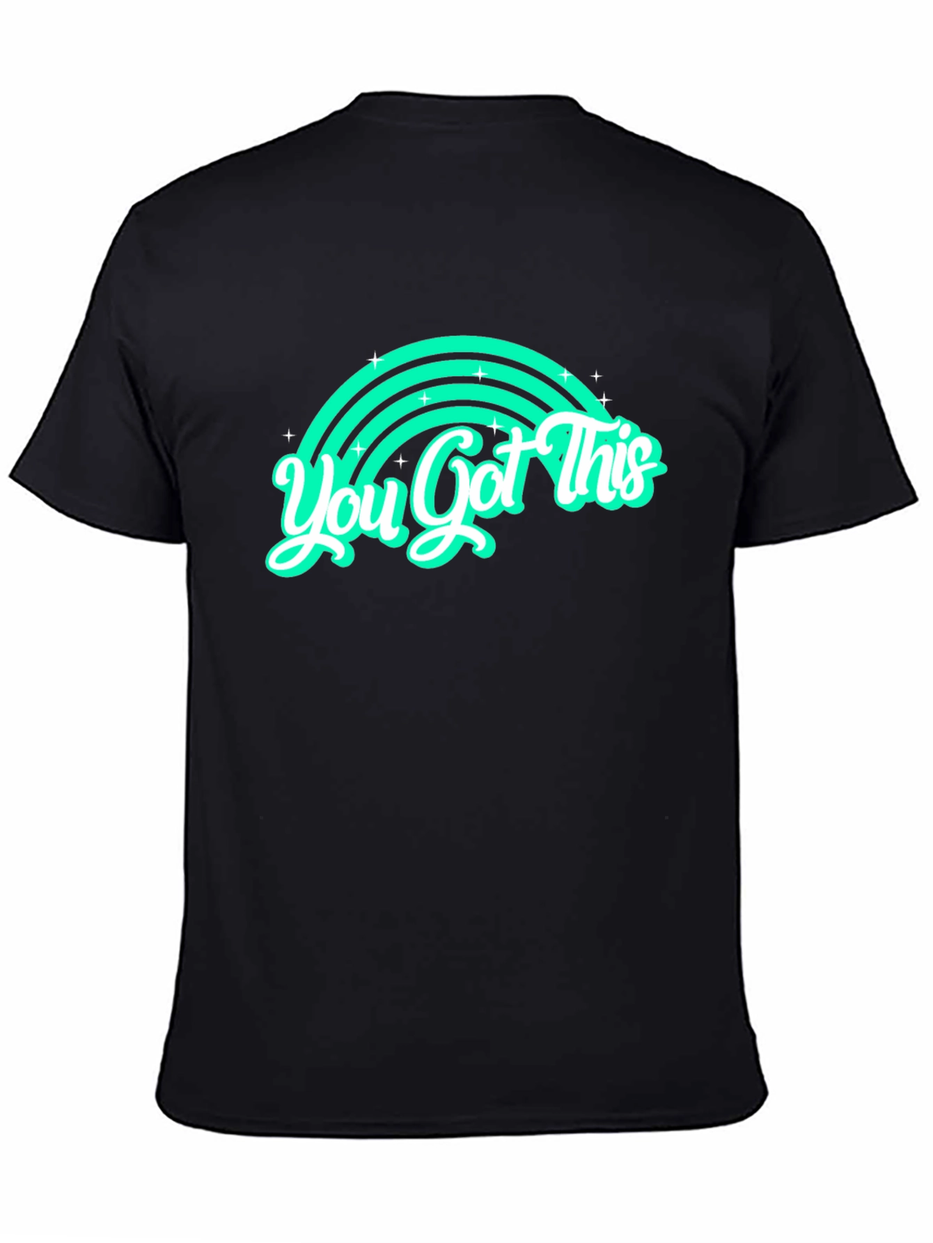 You Got This Rainbow Graphic Tee - Motivation Shirt