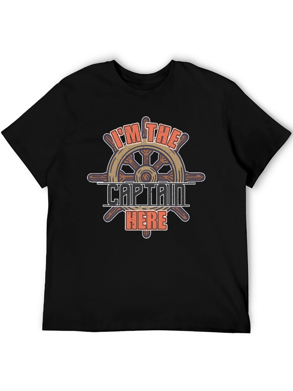 Im The Captain Here Graphic T-Shirt