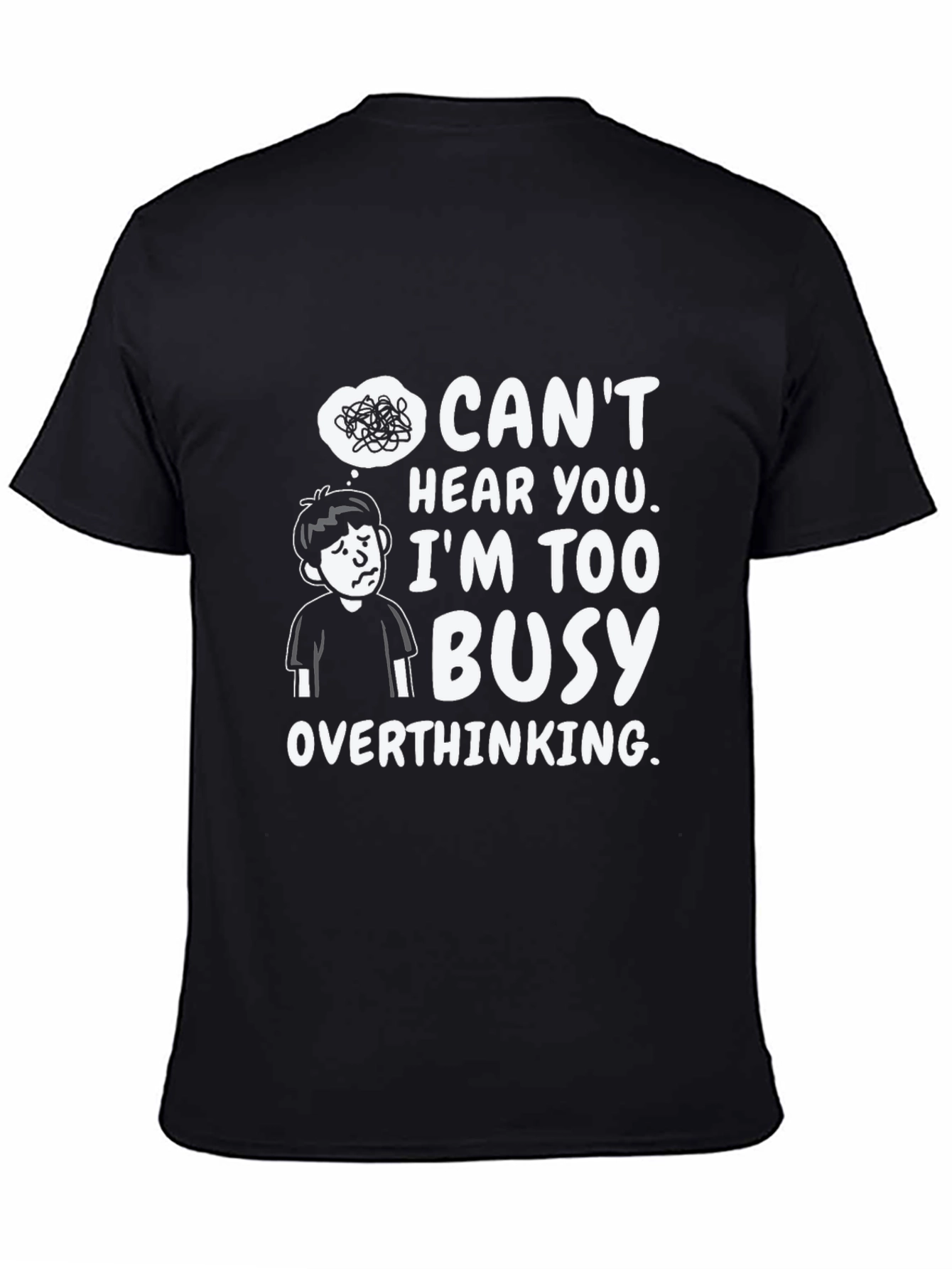 Overthinking T-Shirt - Funny Graphic Tee