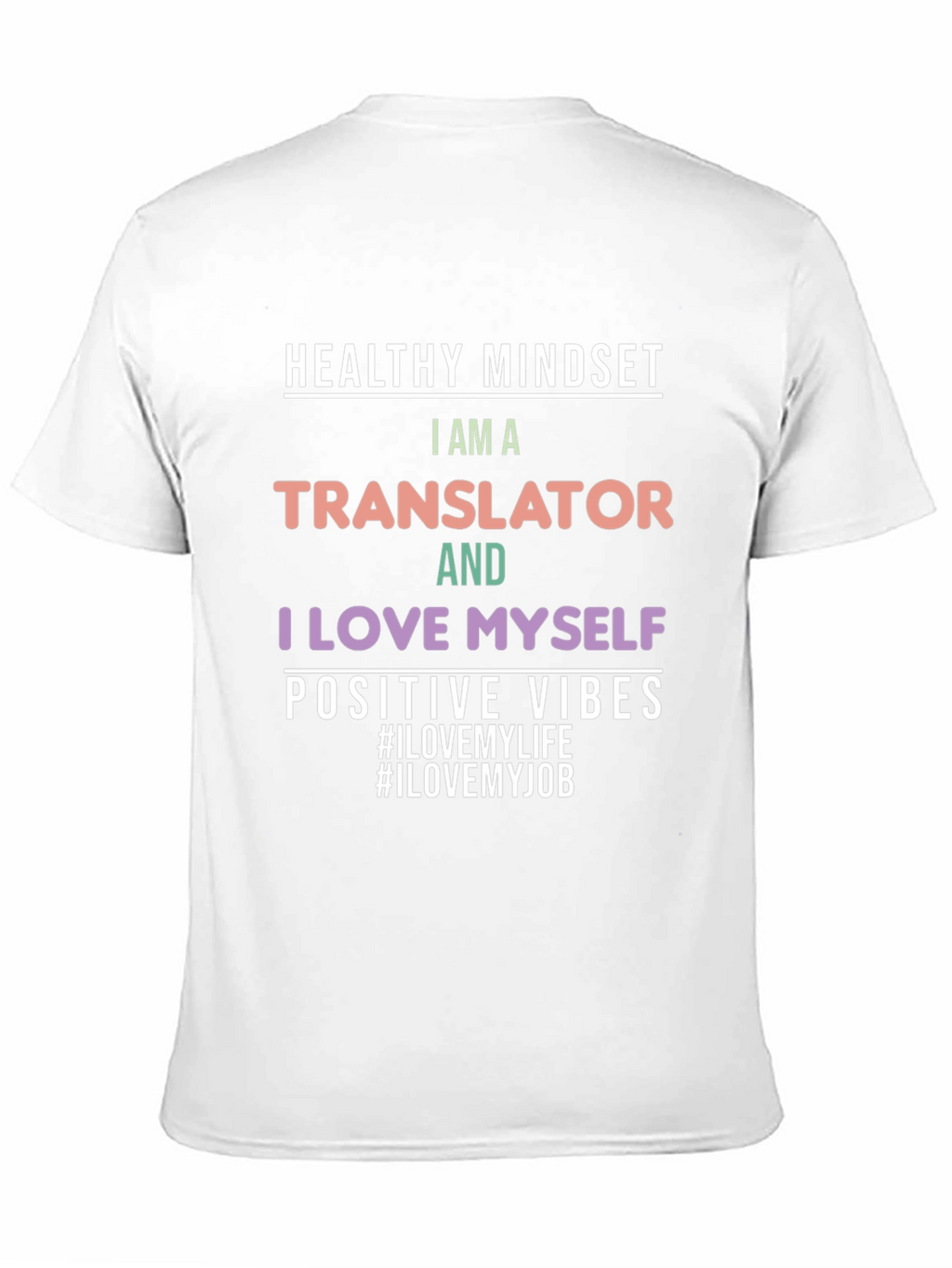 Translator Pride T-Shirt - Healthy Mindset Positive Vibes