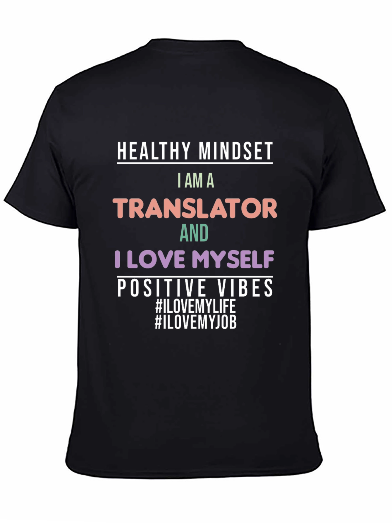 Translator Pride T-Shirt - Healthy Mindset Positive Vibes