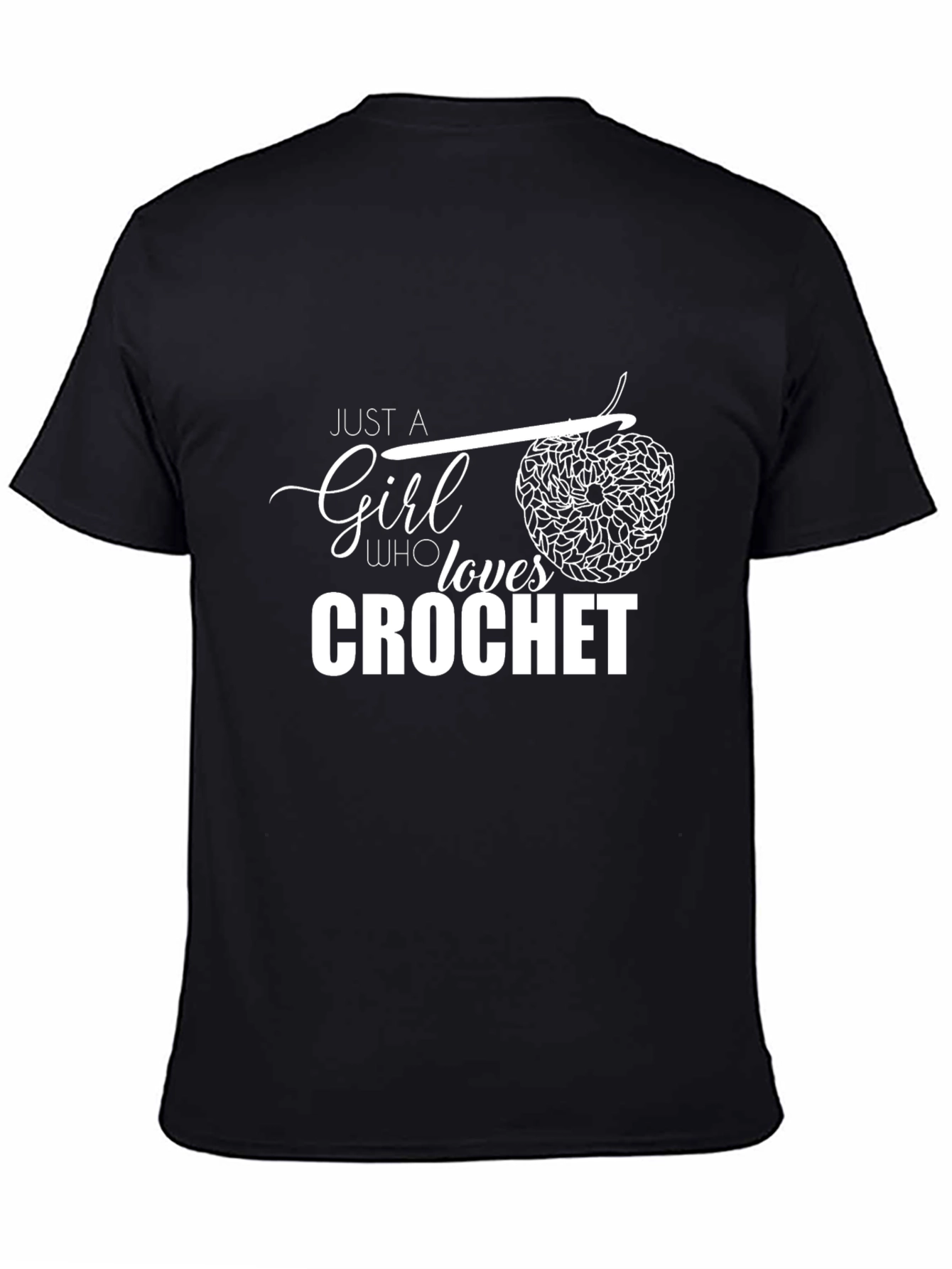 Crochet Lover T-Shirt - Just A Girl Who Loves Crochet