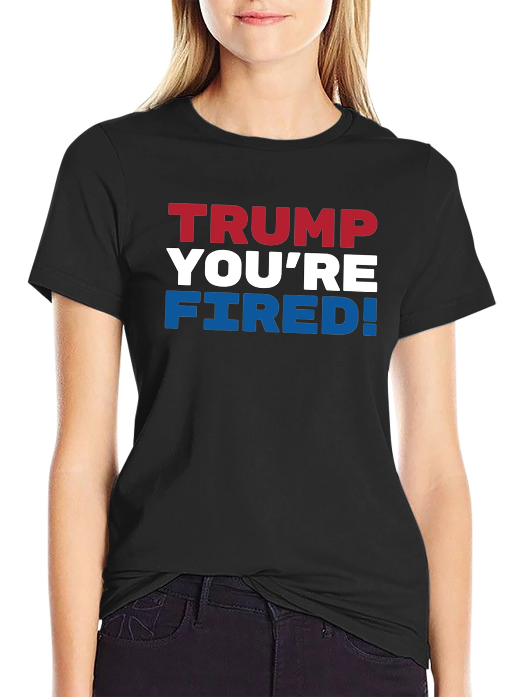 Trump Youre Fired! Graphic T-Shirt