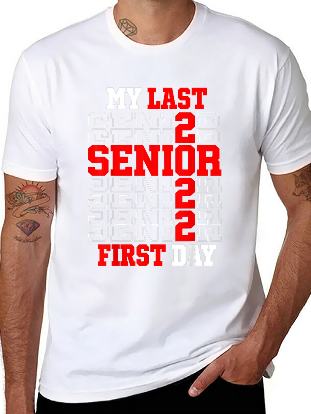 Senior 2022 Last First Day T-Shirt