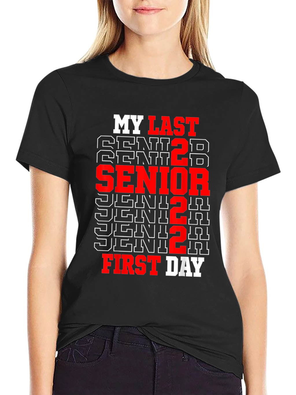Senior 2022 Last First Day T-Shirt