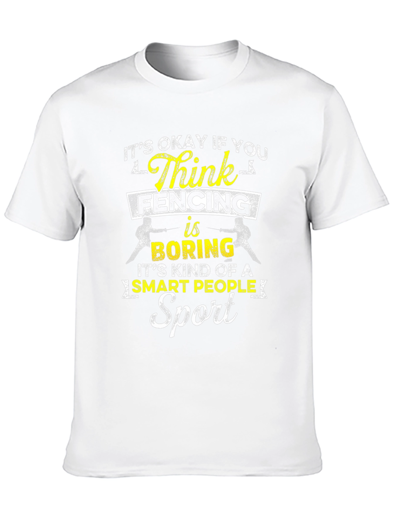 Funny Fencing T-Shirt: Smart People Sport Tee