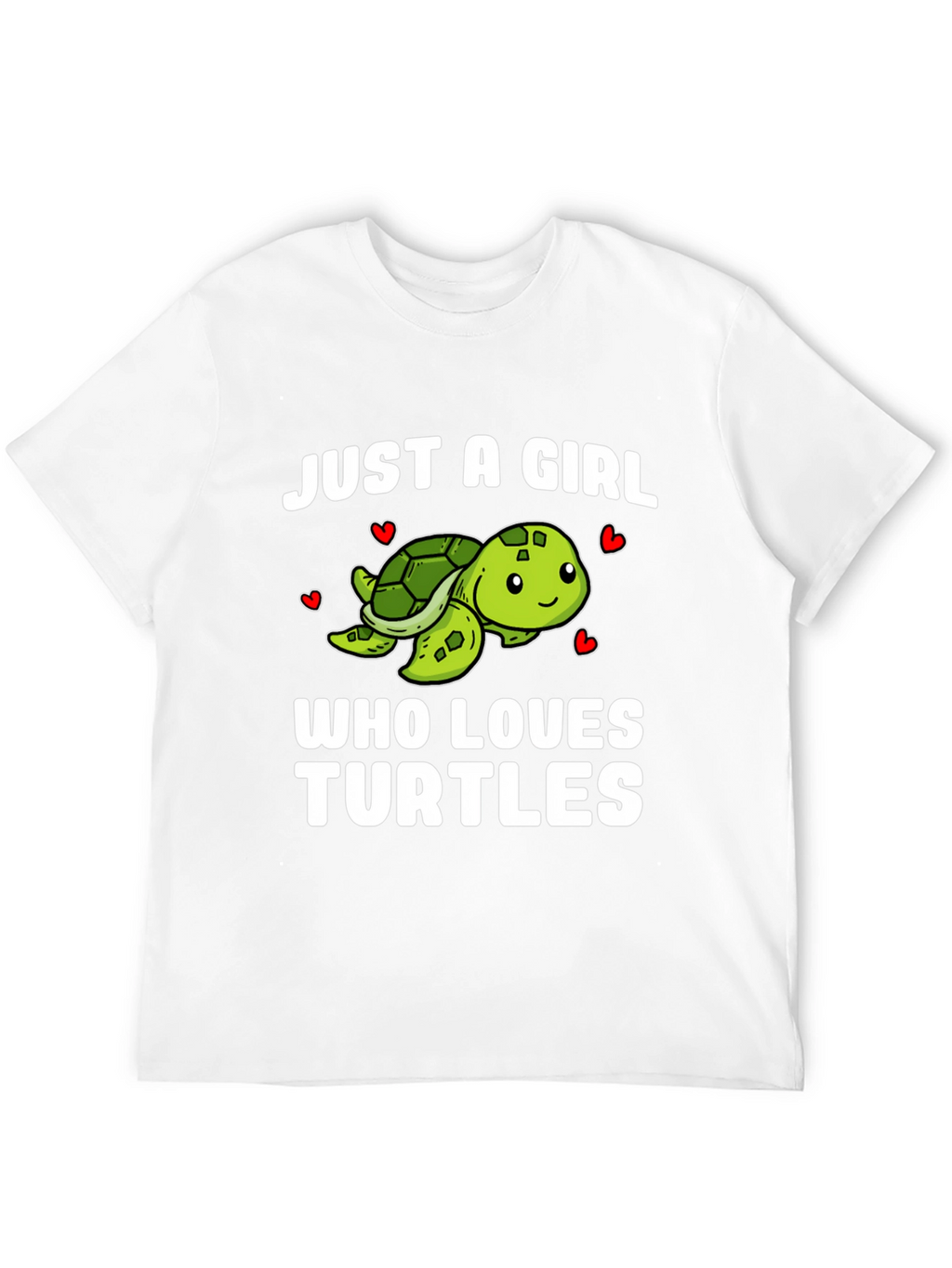 Just a Girl Who Loves Turtles T-Shirt