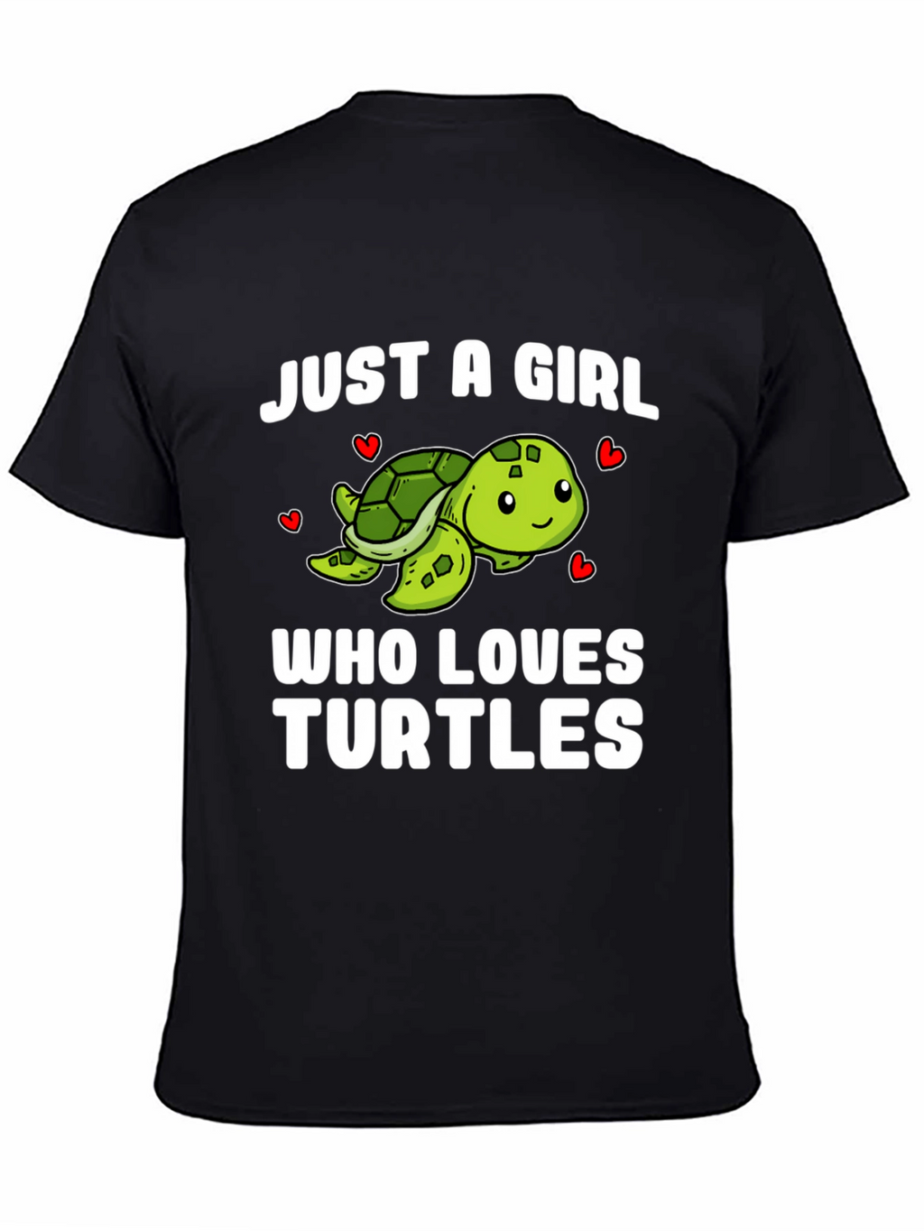 Just a Girl Who Loves Turtles T-Shirt