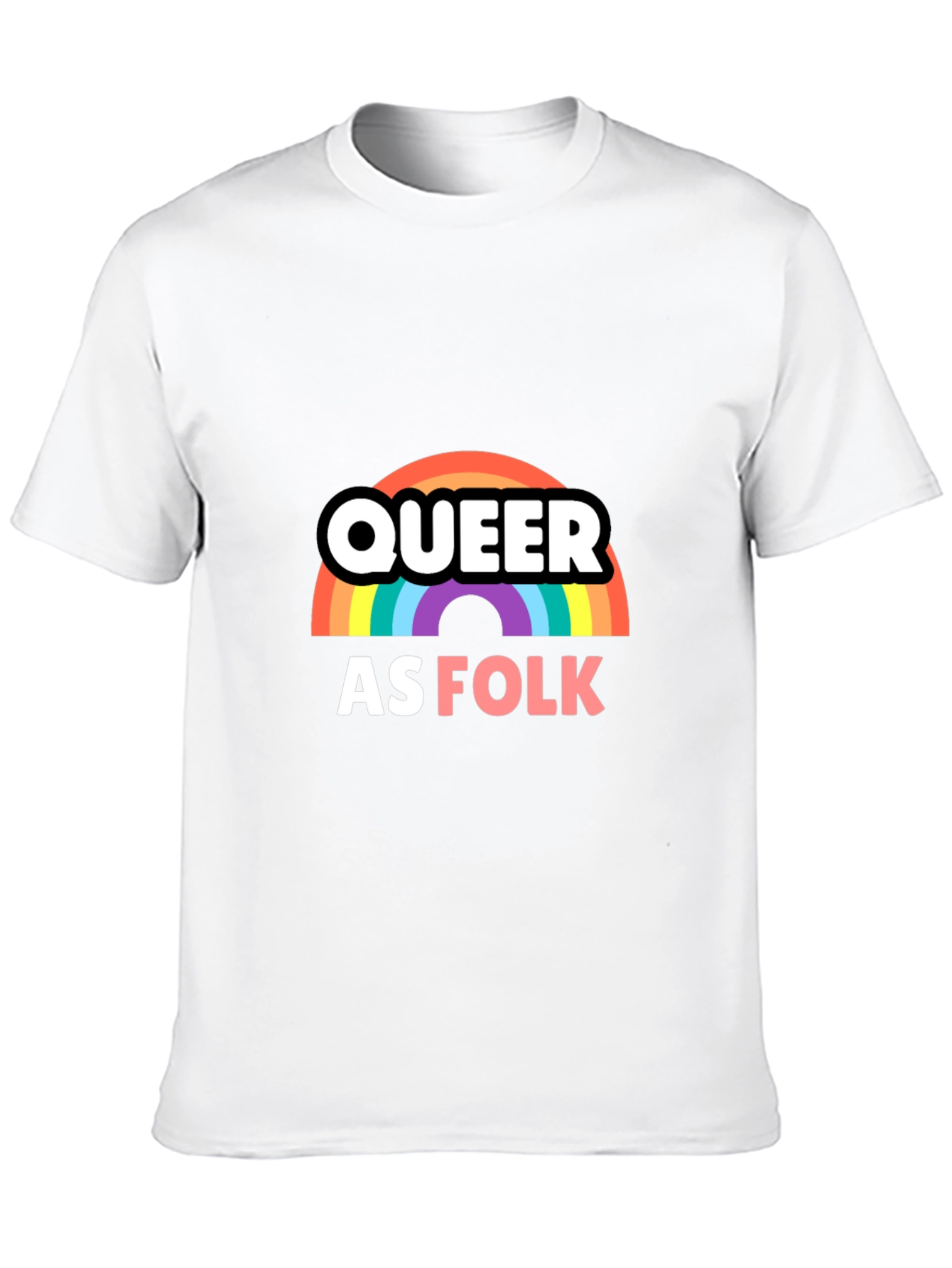 Queer as Folk T-Shirt Rainbow LGBTQ Pride