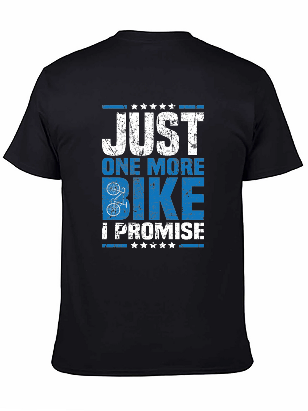 Just One More Bike T-Shirt
