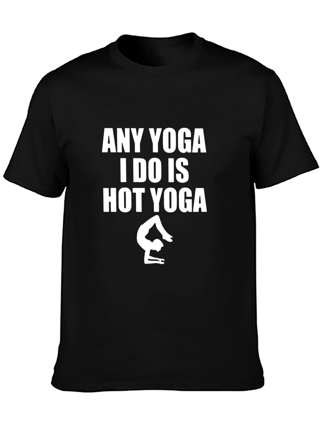 Funny Yoga T-Shirt - Hot Yoga Design