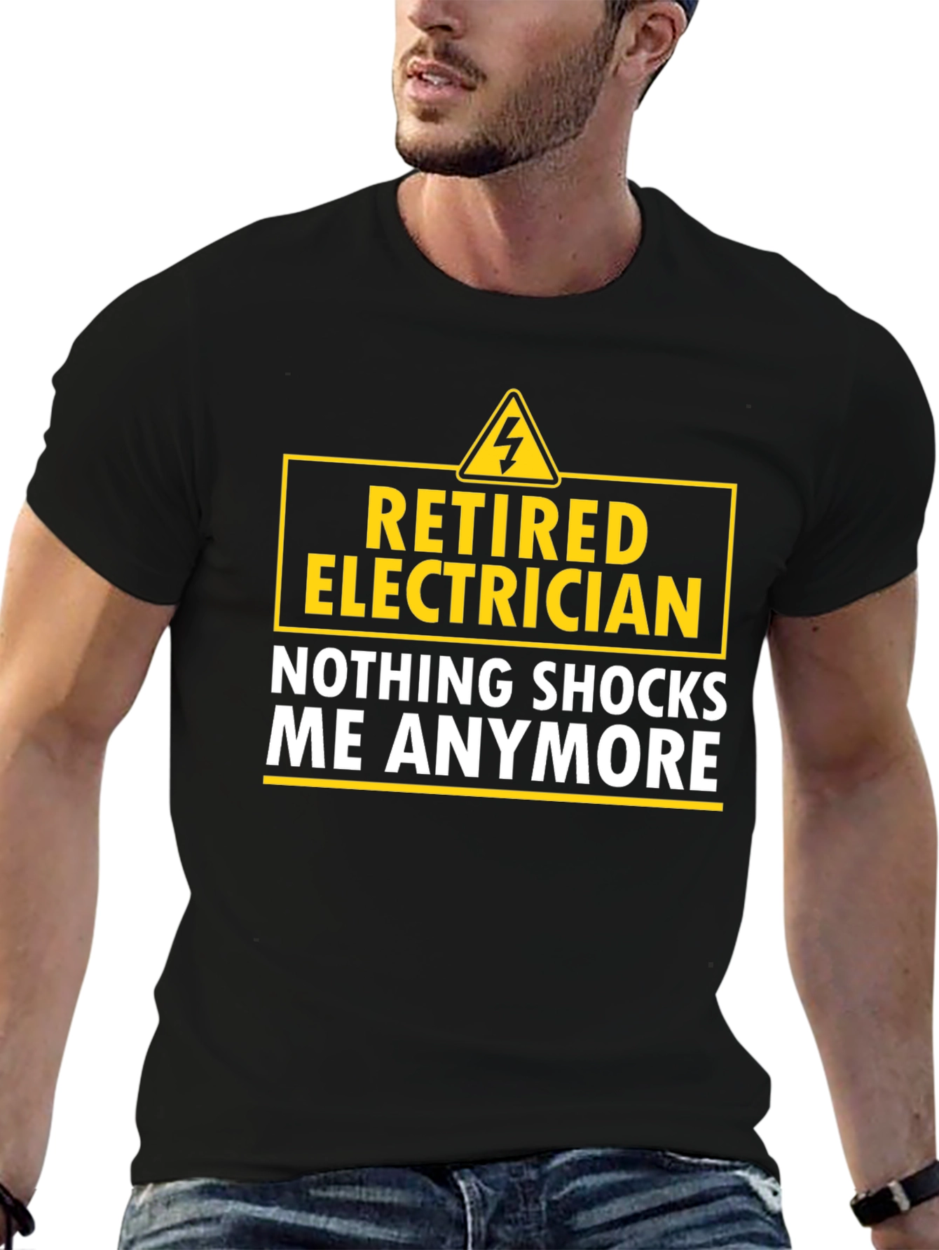 Retired Electrician T-Shirt - Nothing Shocks Me