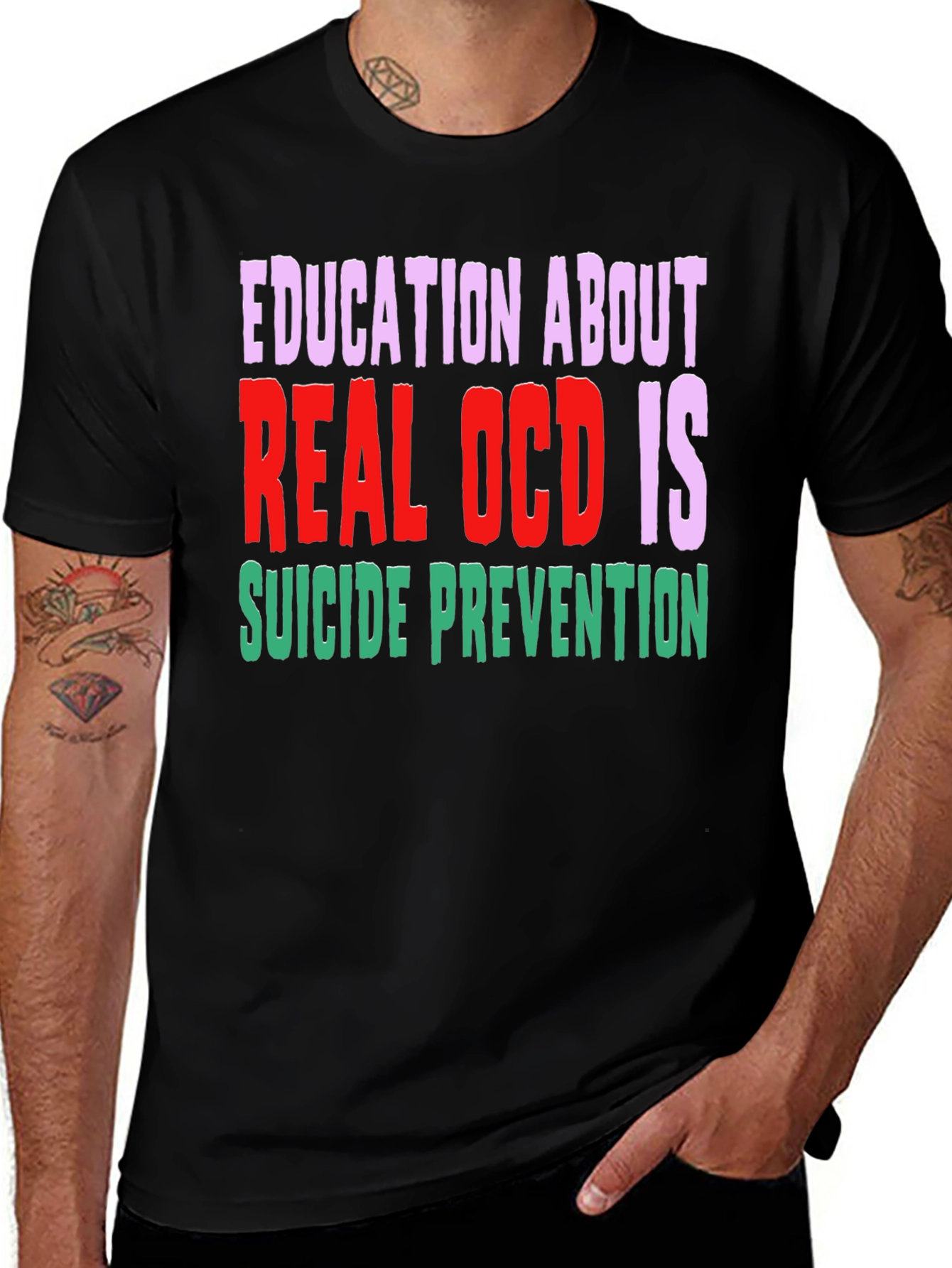 Education About Real OCD Is Suicide Prevention T-Shirt