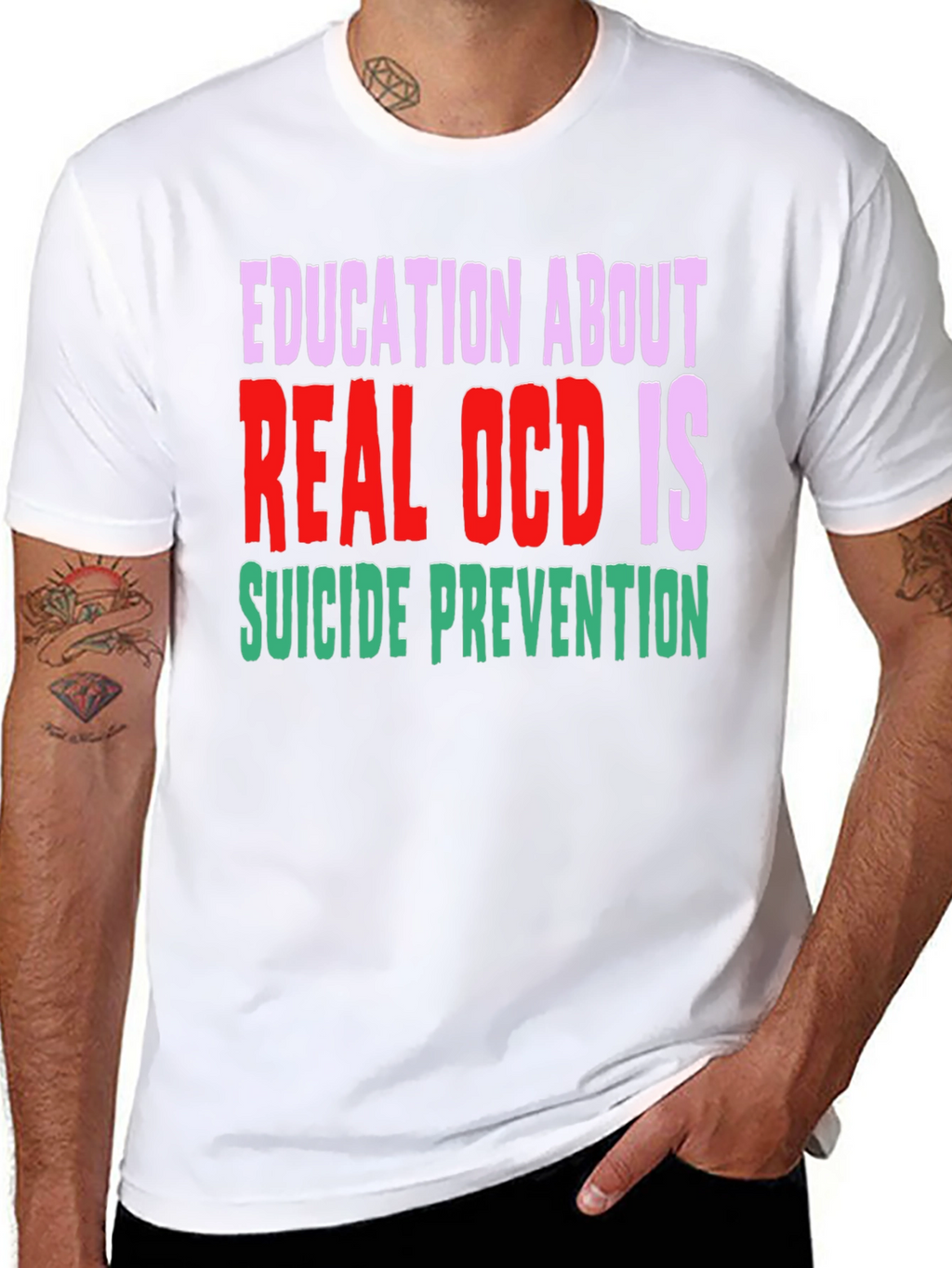 Education About Real OCD Is Suicide Prevention T-Shirt