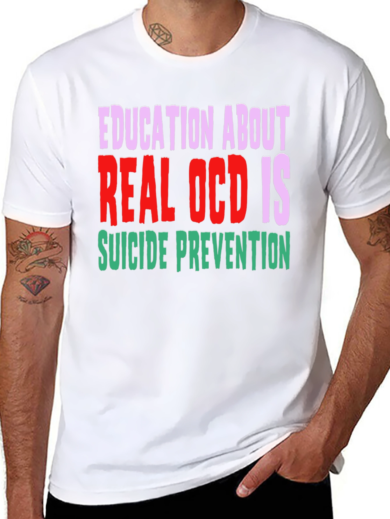 Education About Real OCD Is Suicide Prevention T-Shirt