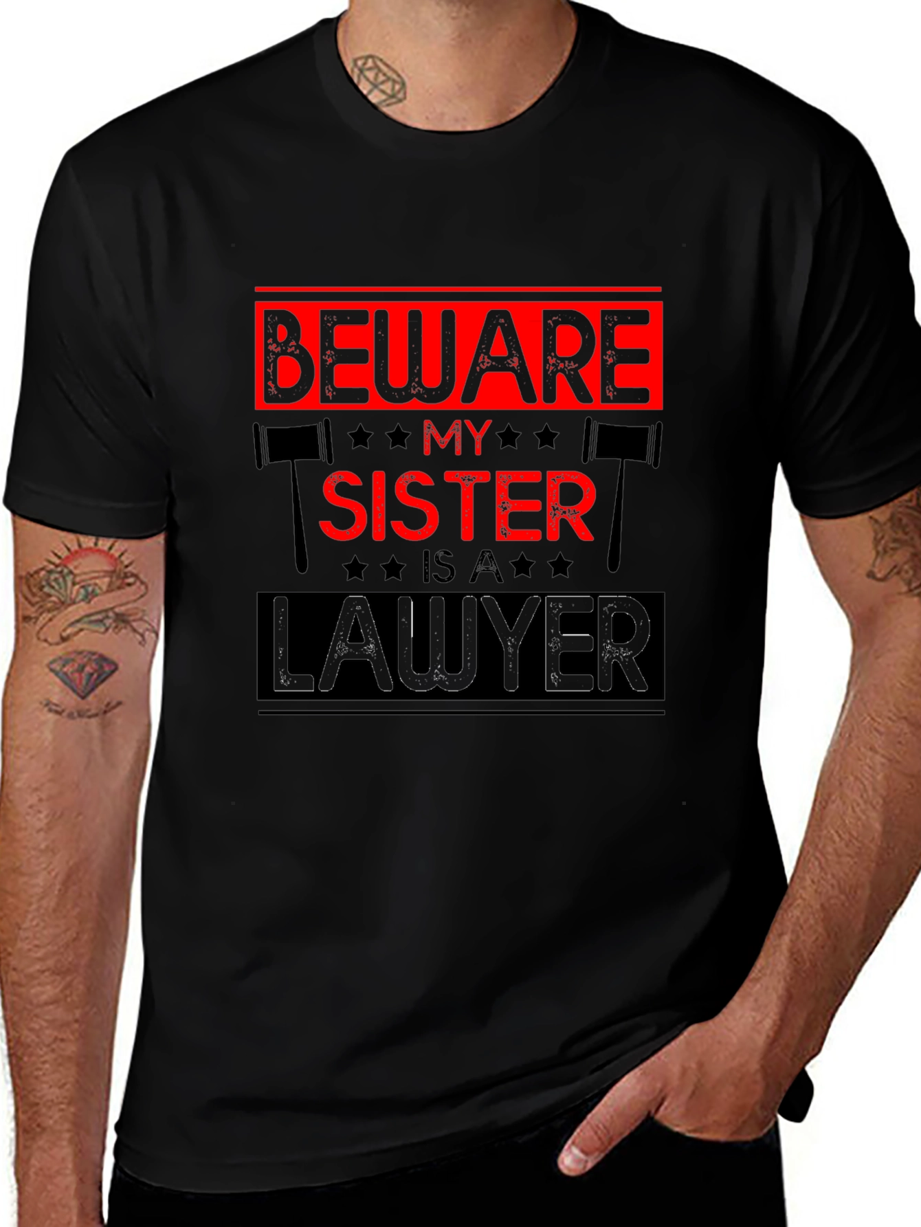 Beware My Sister is a Lawyer T-Shirt