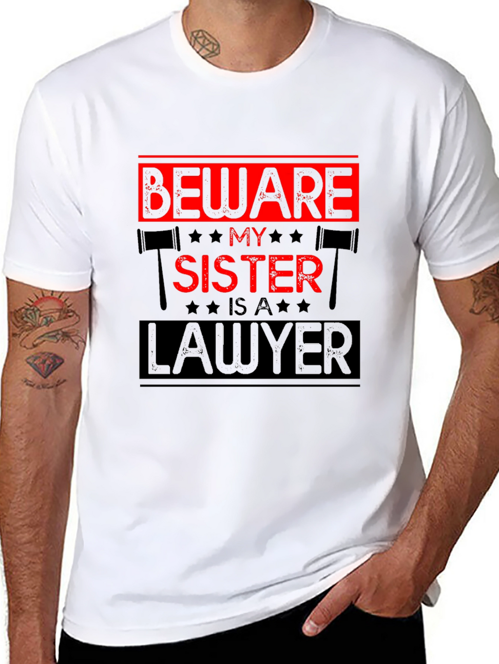 Beware My Sister is a Lawyer T-Shirt