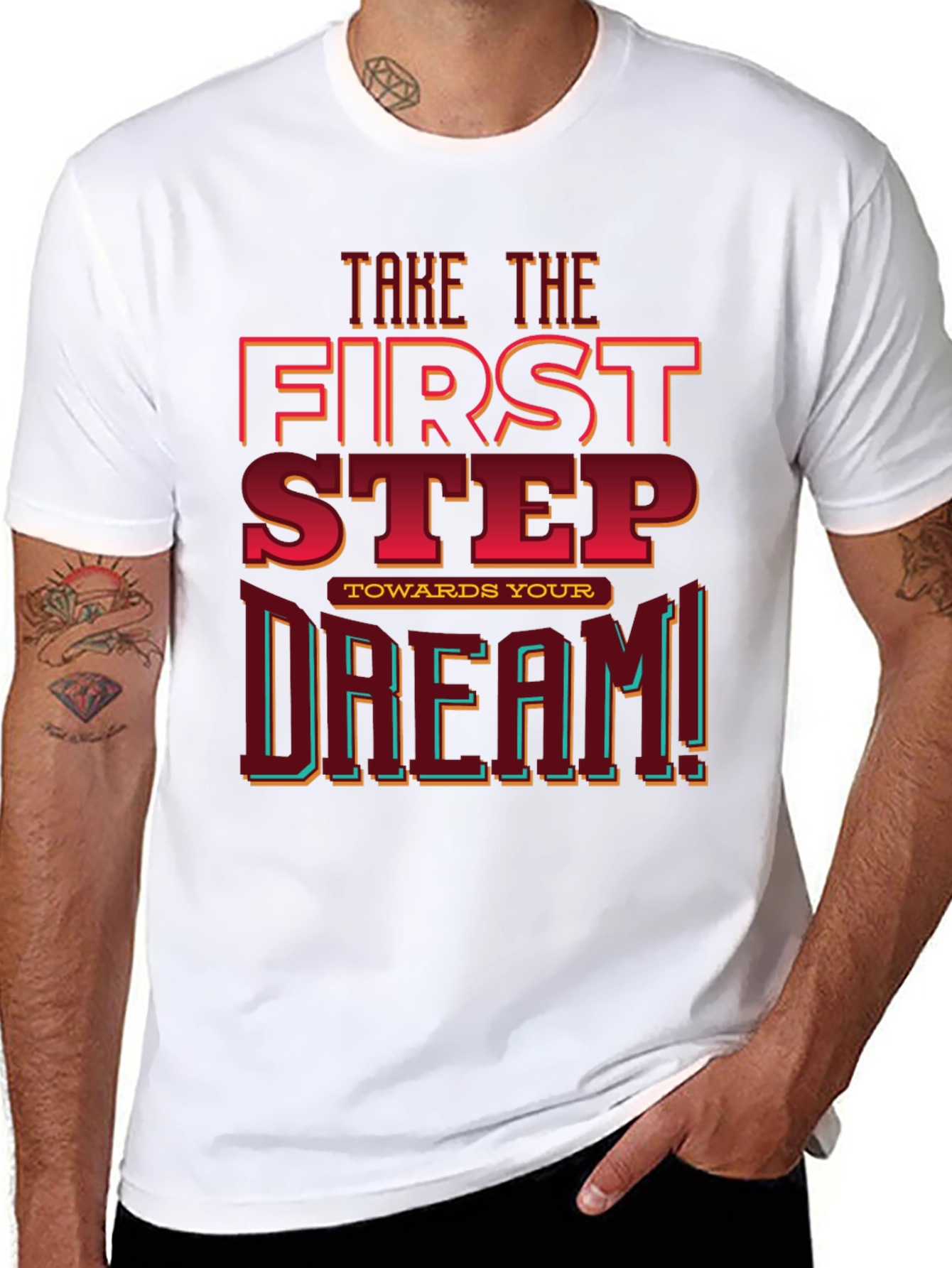 First Step Toward Your Dream Graphic Tee