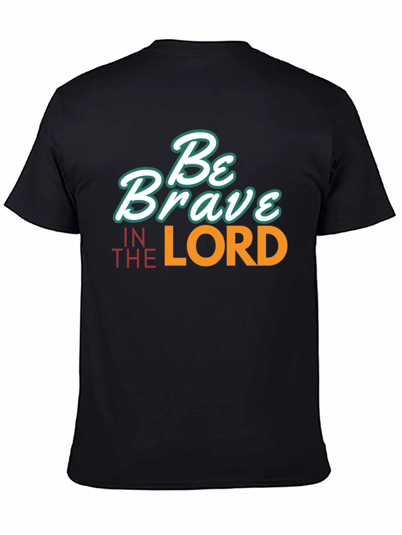 Be Brave in the Lord Black T-Shirt