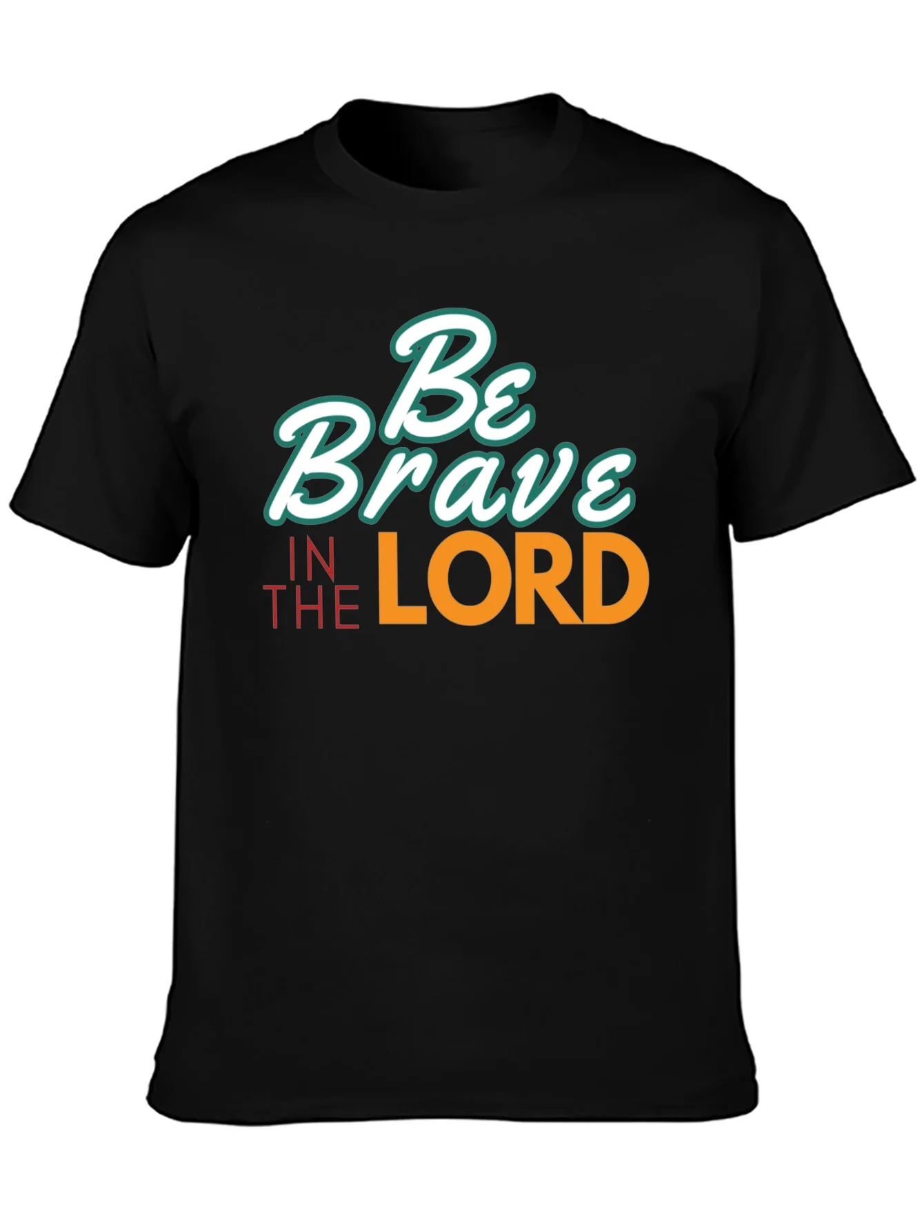 Be Brave in the Lord Black T-Shirt