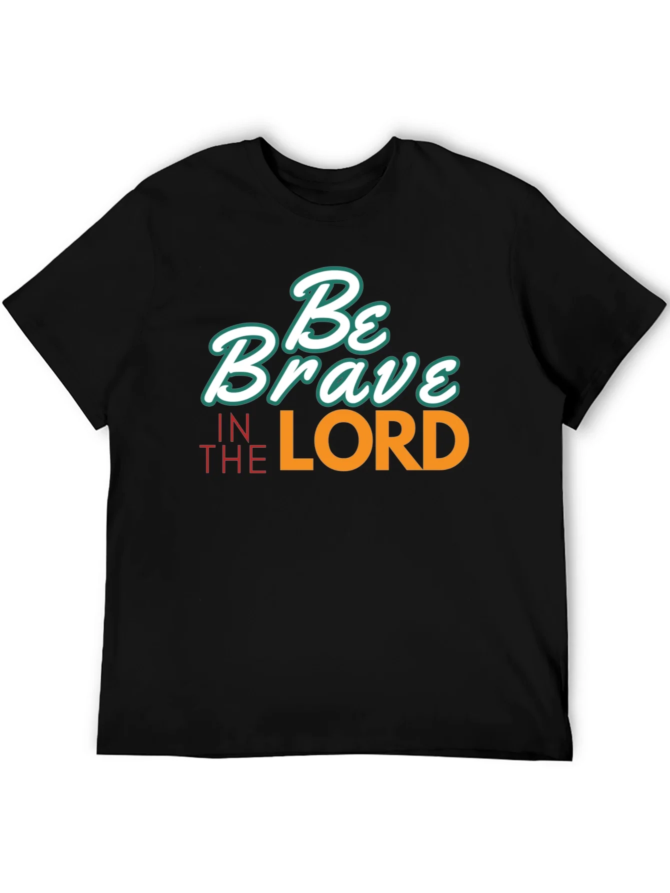 Be Brave in the Lord Black T-Shirt