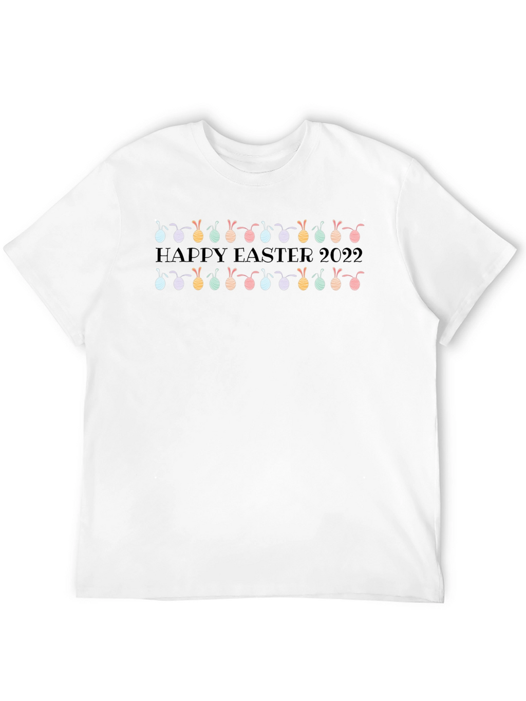 Happy Easter 2022 Bunny T-Shirt