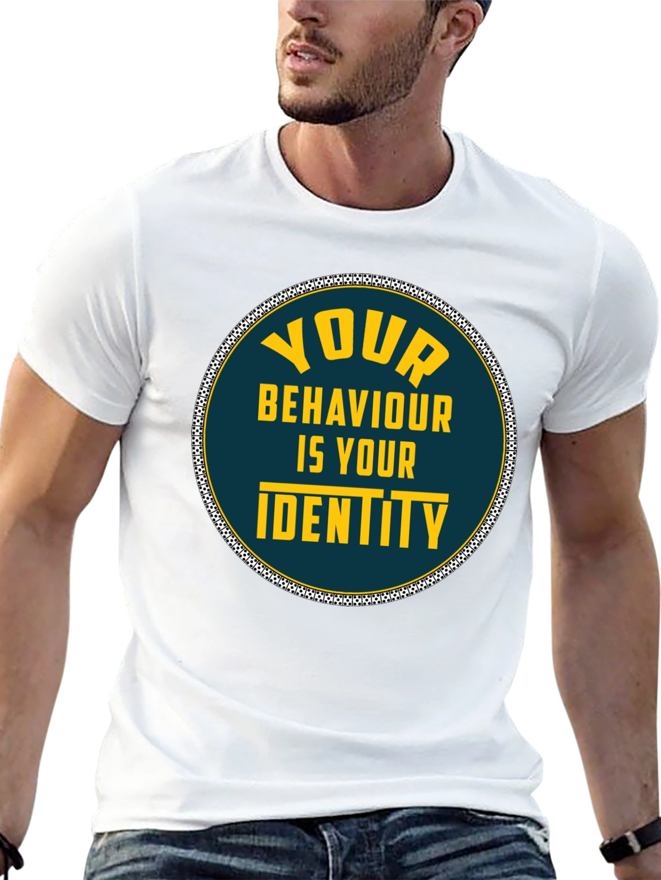 Your Behaviour Is Your Identity T-Shirt