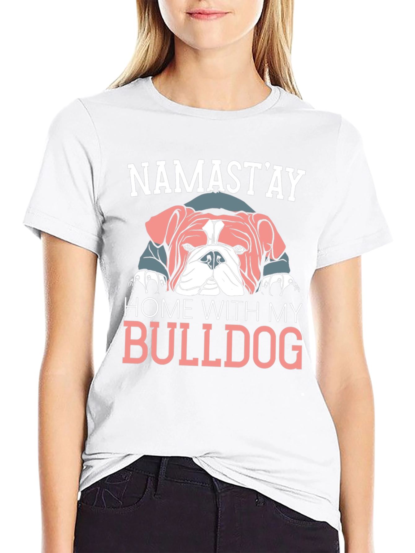 Namastay Home With My Bulldog T-Shirt