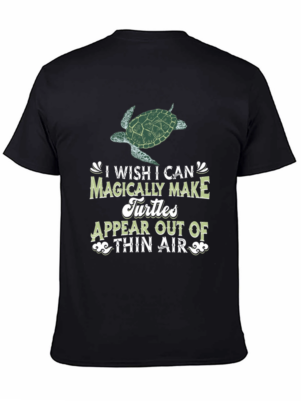 Magical Turtle T-Shirt - Wish I Can