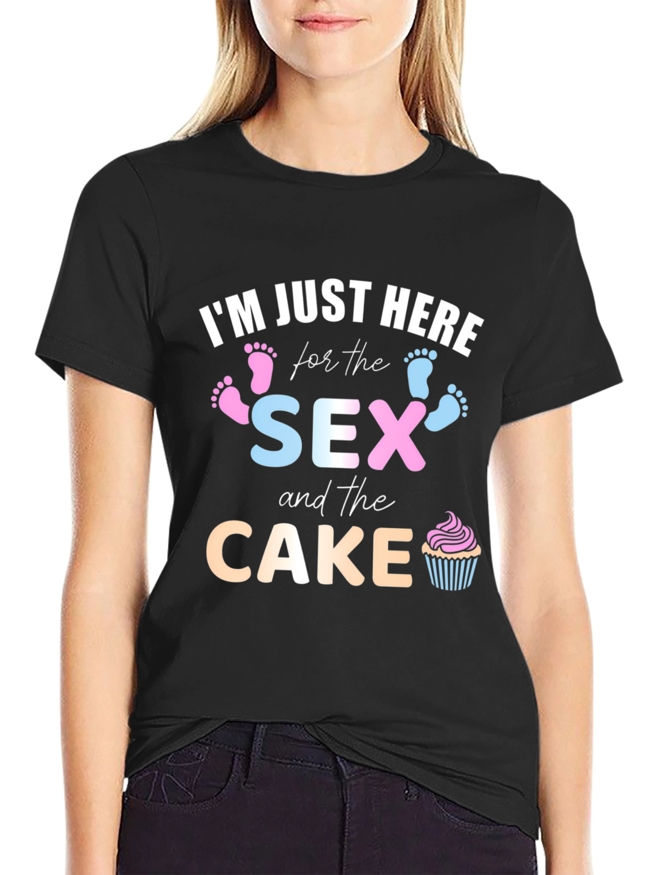 Im Just Here for the Sex and Cake Gender Reveal T-Shirt