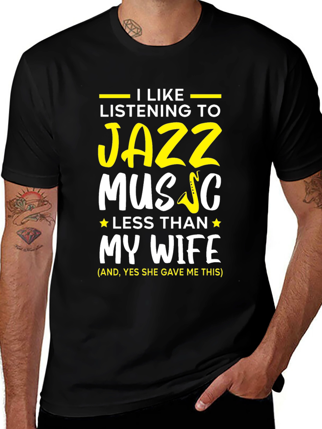 I Like Jazz Music Less Than My Wife T-Shirt