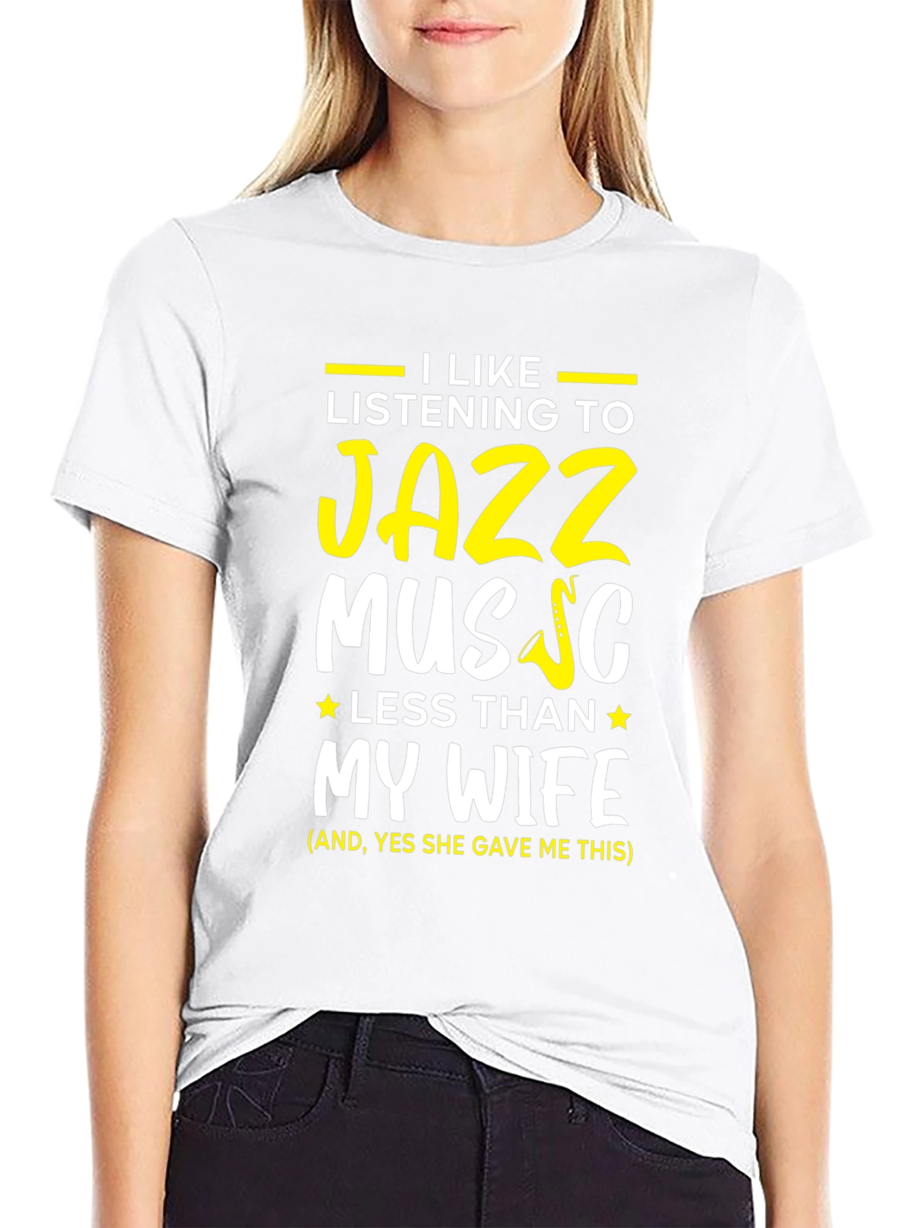 I Like Jazz Music Less Than My Wife T-Shirt