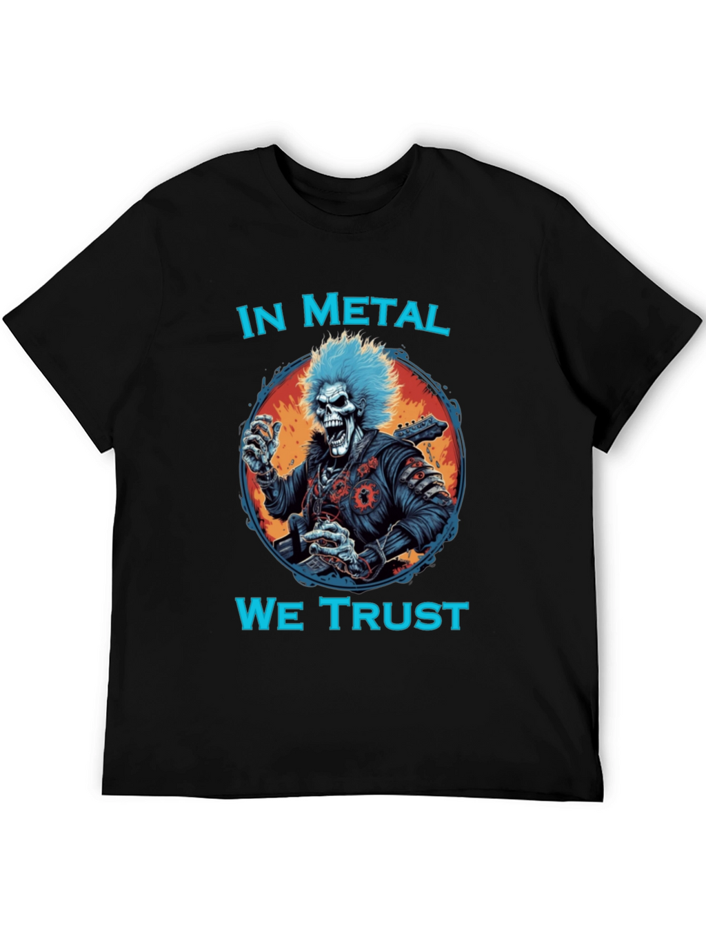 In Metal We Trust T-Shirt
