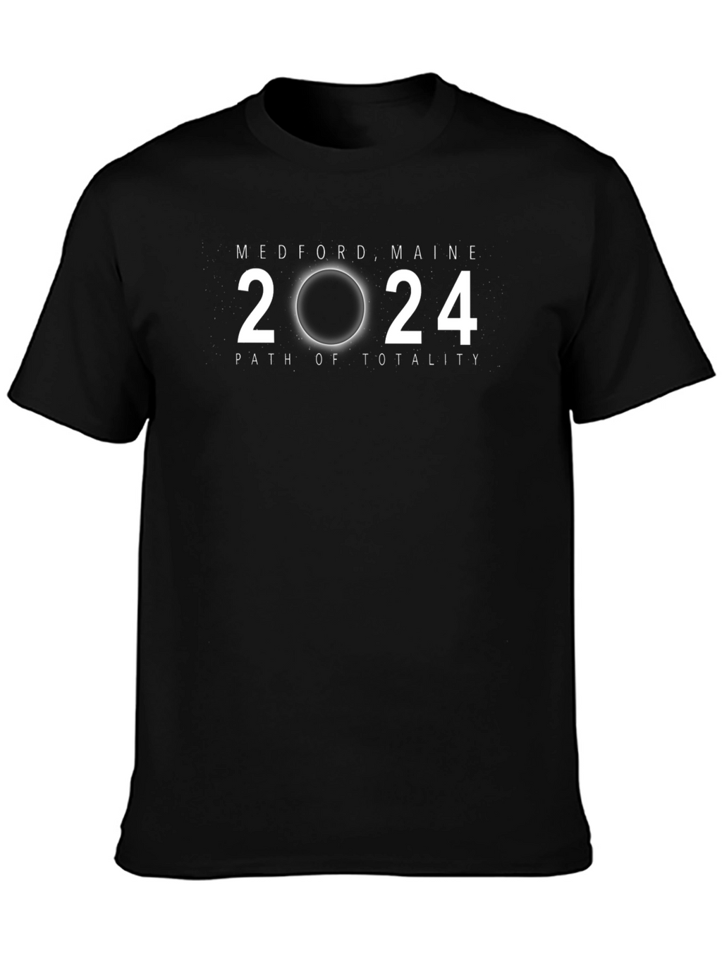 Medford Maine 2024 Total Solar Eclipse T-Shirt