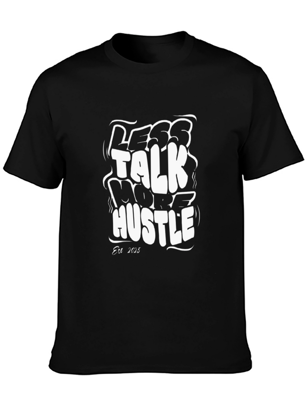 Less Talk More Hustle Black Graphic Tee