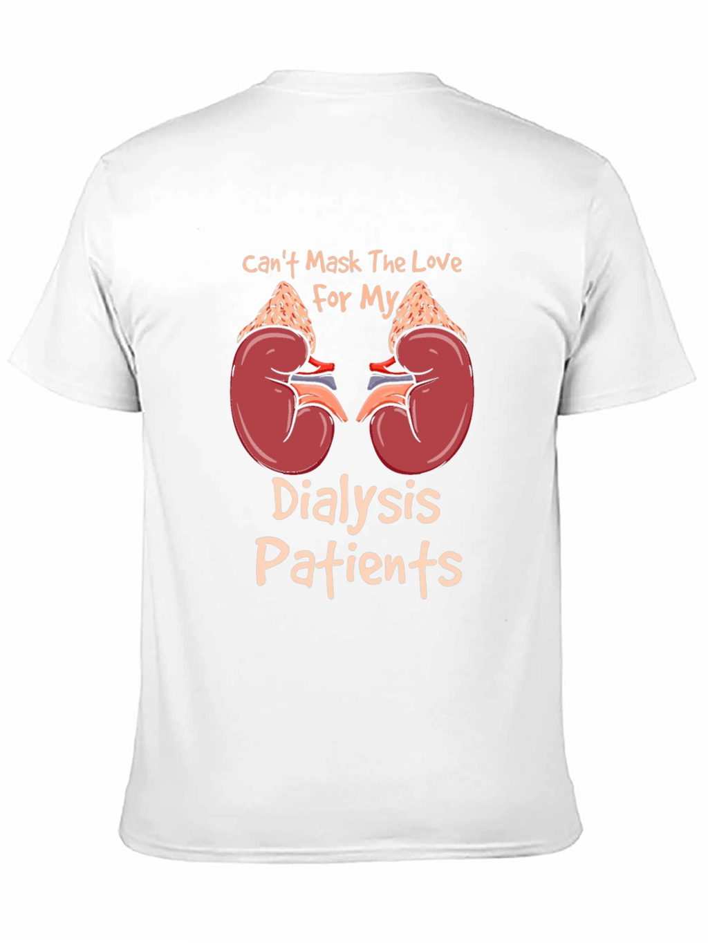Dialysis Patients T-Shirt