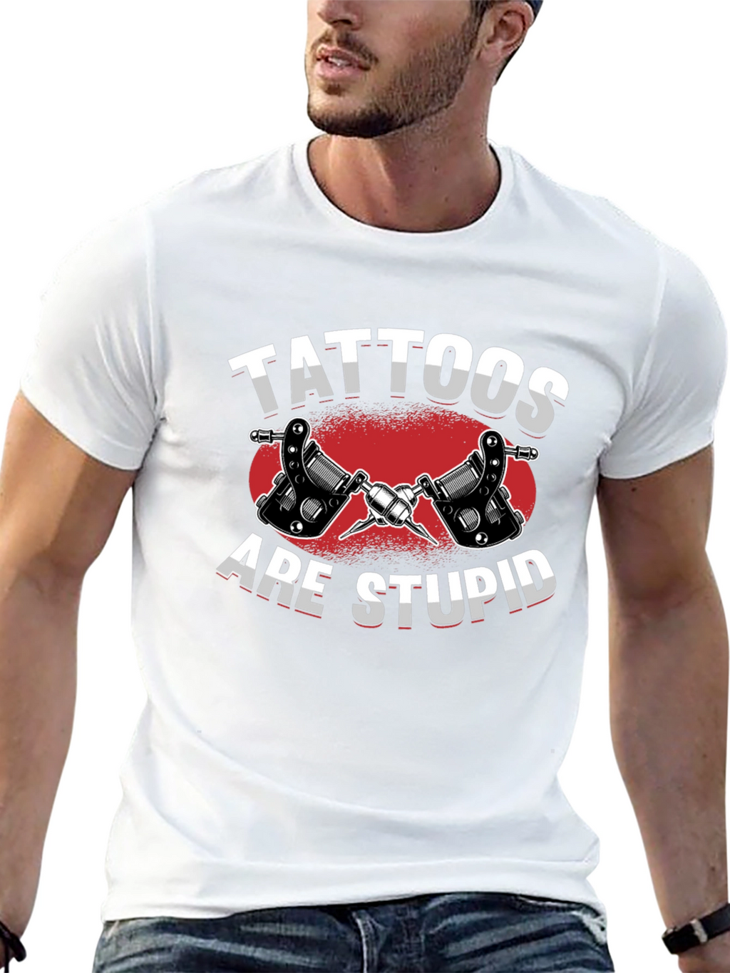 Tattoos Are Stupid Graphic T-Shirt - Anti-Tattoo Humor