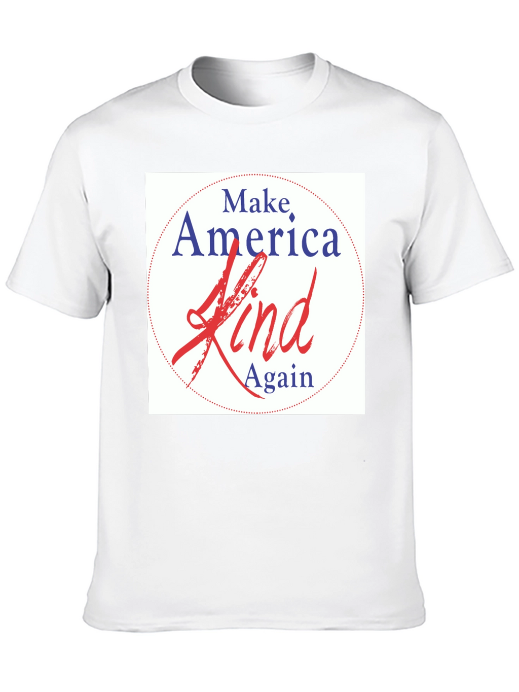 Make America Kind Again T-Shirt