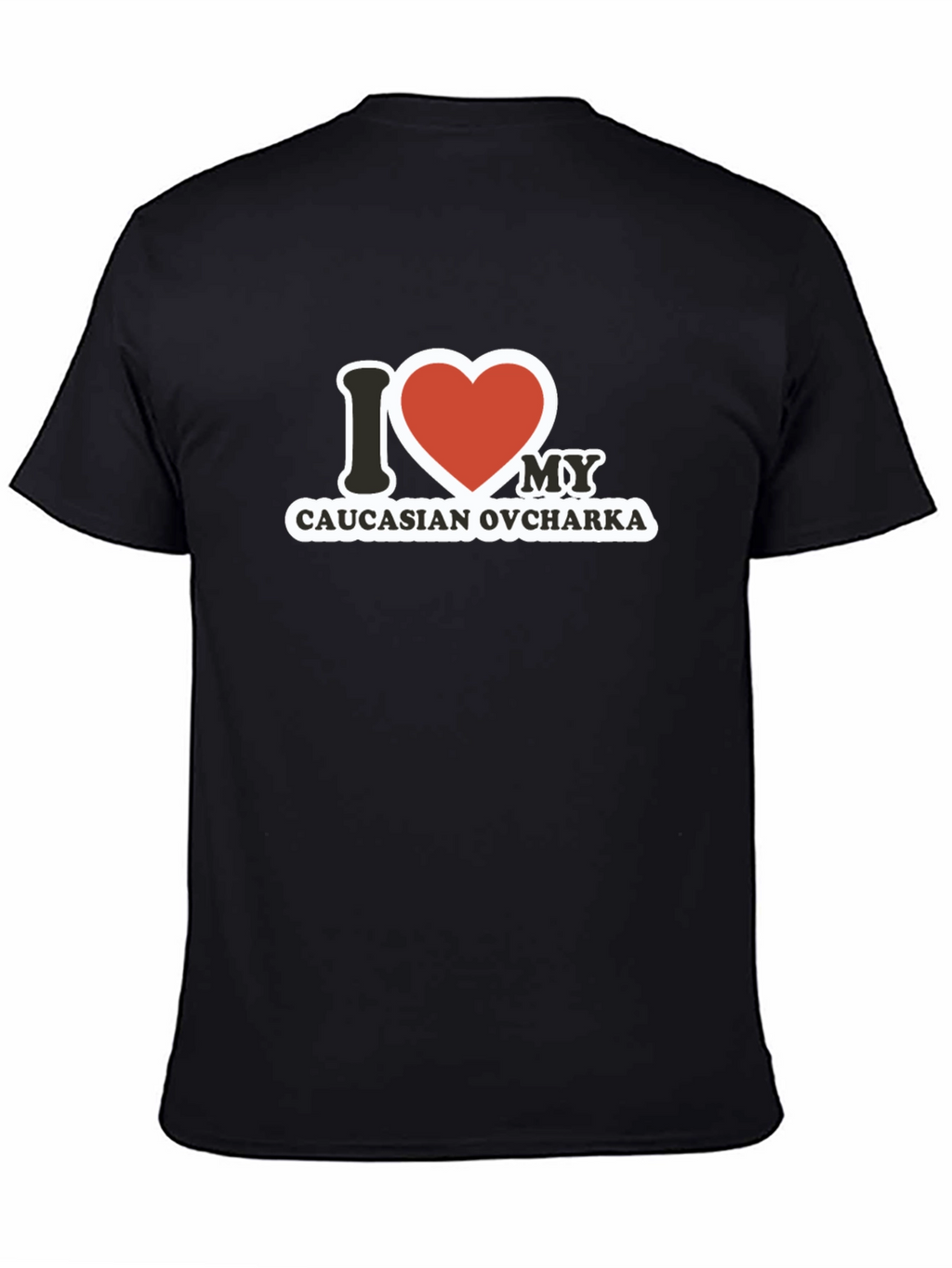 I Love My Caucasian Ovcharka T-Shirt