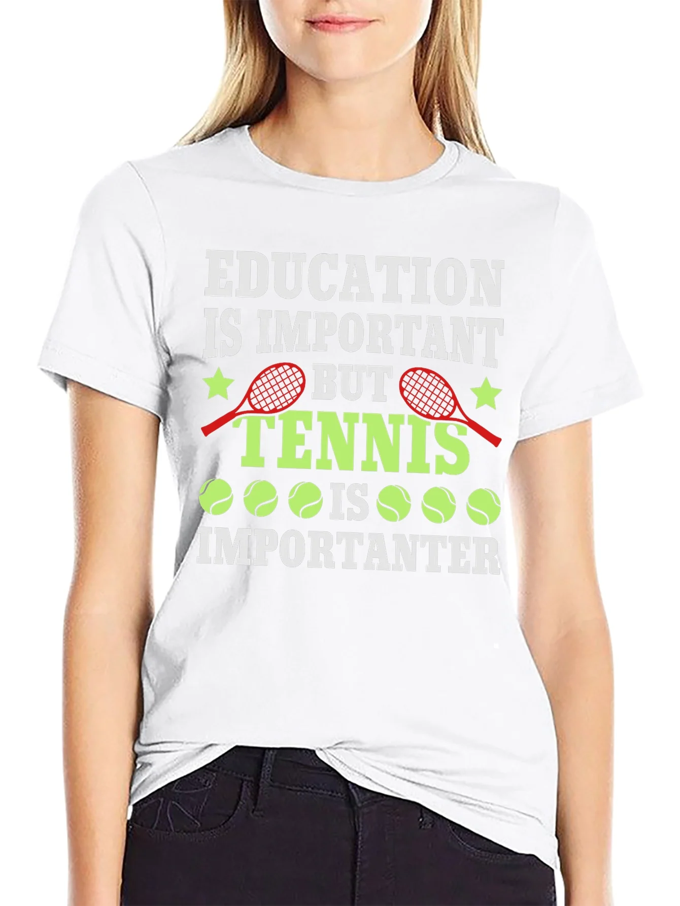 Education is Important Tennis is Importanter Graphic T-Shirt