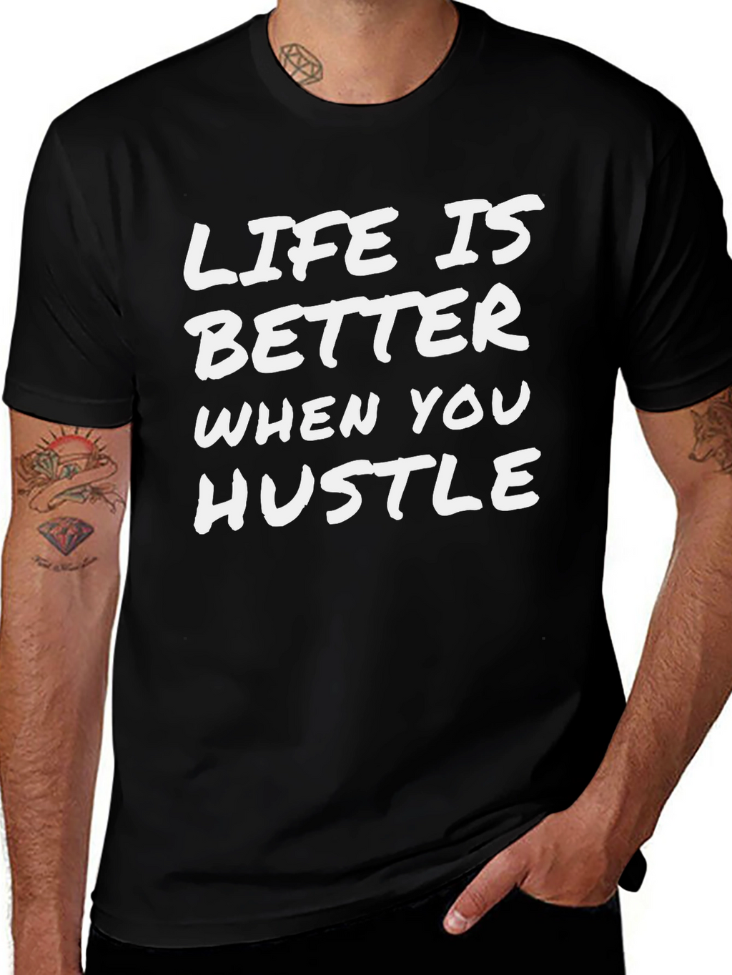 Life is Better When You Hustle Graphic Tee